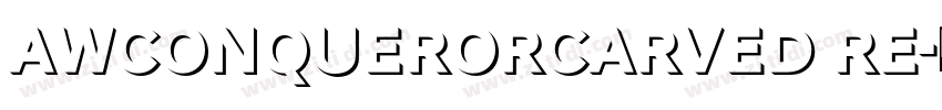 AWConquerorCarved Re字体转换